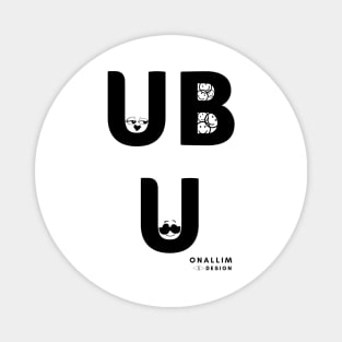 UBU #3 Magnet